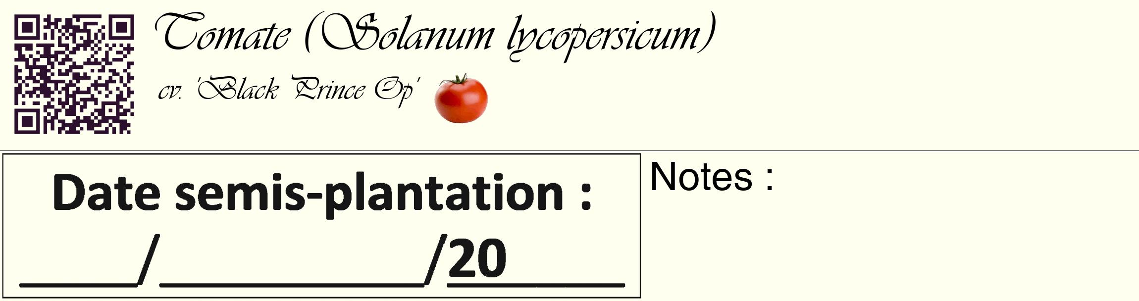 Étiquette de : Solanum lycopersicum cv. 'Black Prince Op' - format c - style noire19_basique_basiqueviv avec qrcode et comestibilité simplifiée