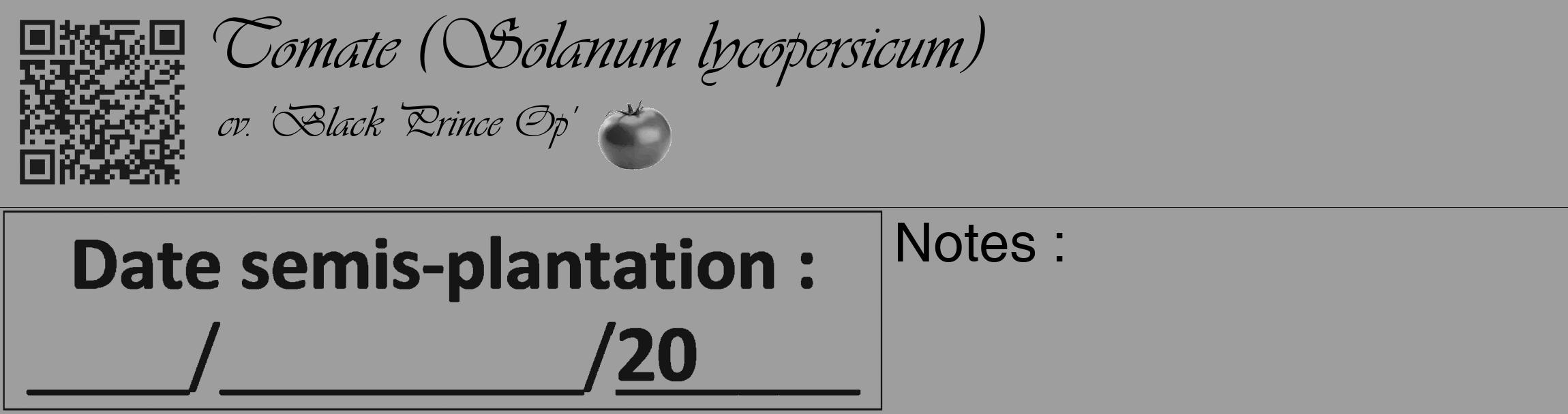 Étiquette de : Solanum lycopersicum cv. 'Black Prince Op' - format c - style noire23_basique_basiqueviv avec qrcode et comestibilité simplifiée