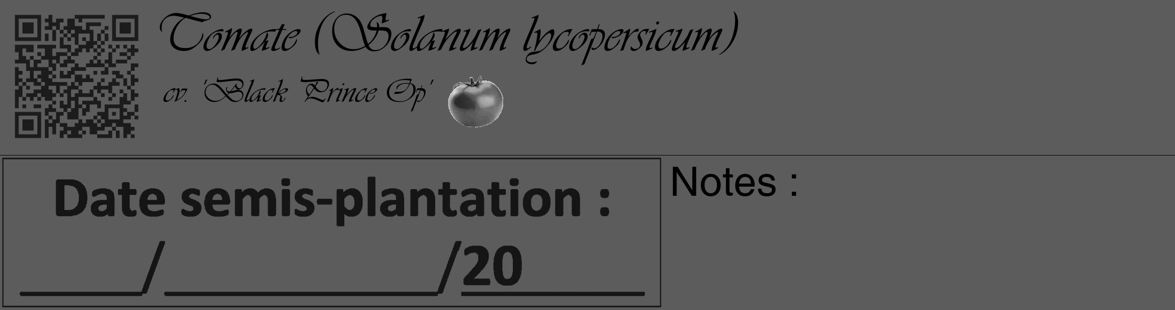 Étiquette de : Solanum lycopersicum cv. 'Black Prince Op' - format c - style noire49_basique_basiqueviv avec qrcode et comestibilité simplifiée