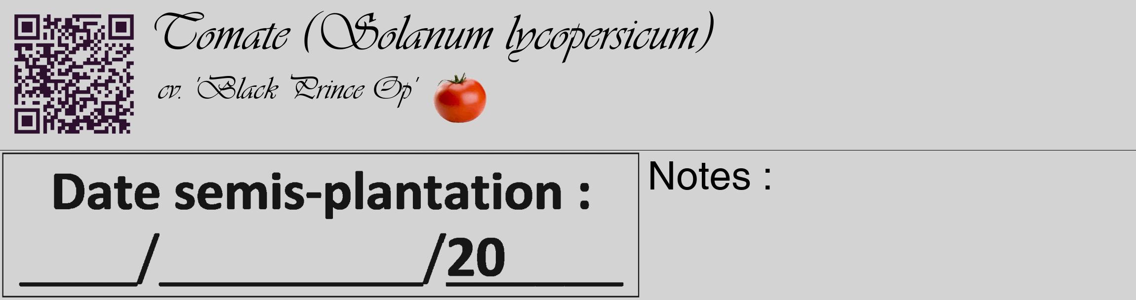 Étiquette de : Solanum lycopersicum cv. 'Black Prince Op' - format c - style noire56_basique_basiqueviv avec qrcode et comestibilité simplifiée