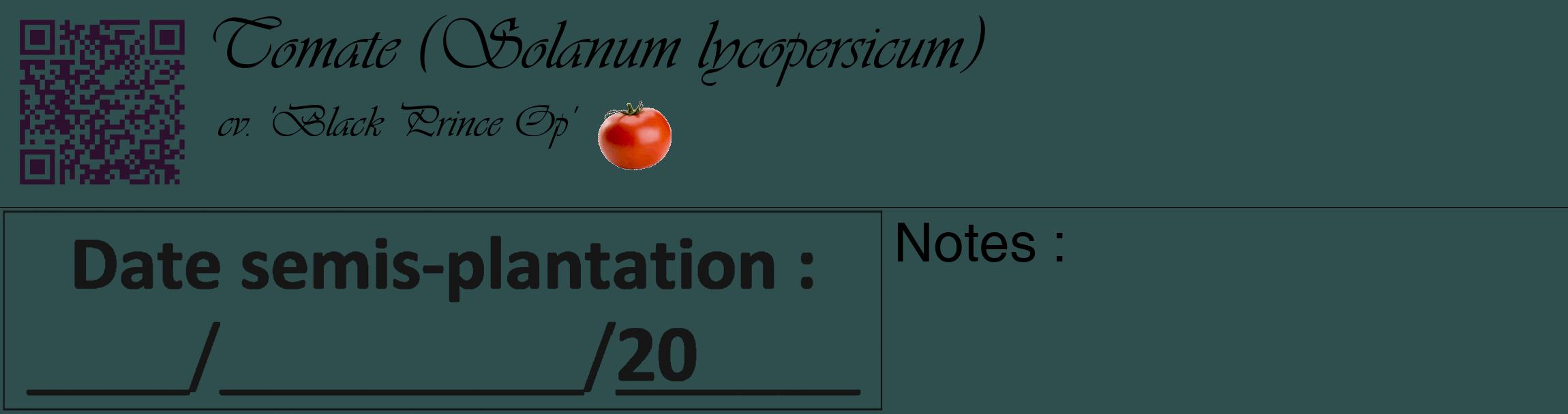 Étiquette de : Solanum lycopersicum cv. 'Black Prince Op' - format c - style noire58_basique_basiqueviv avec qrcode et comestibilité simplifiée