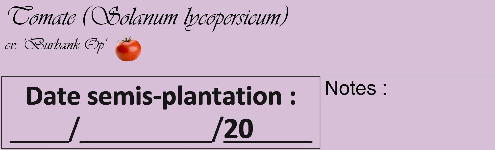 Étiquette de : Solanum lycopersicum cv. 'Burbank Op' - format c - style noire54_basique_basiqueviv avec comestibilité simplifiée