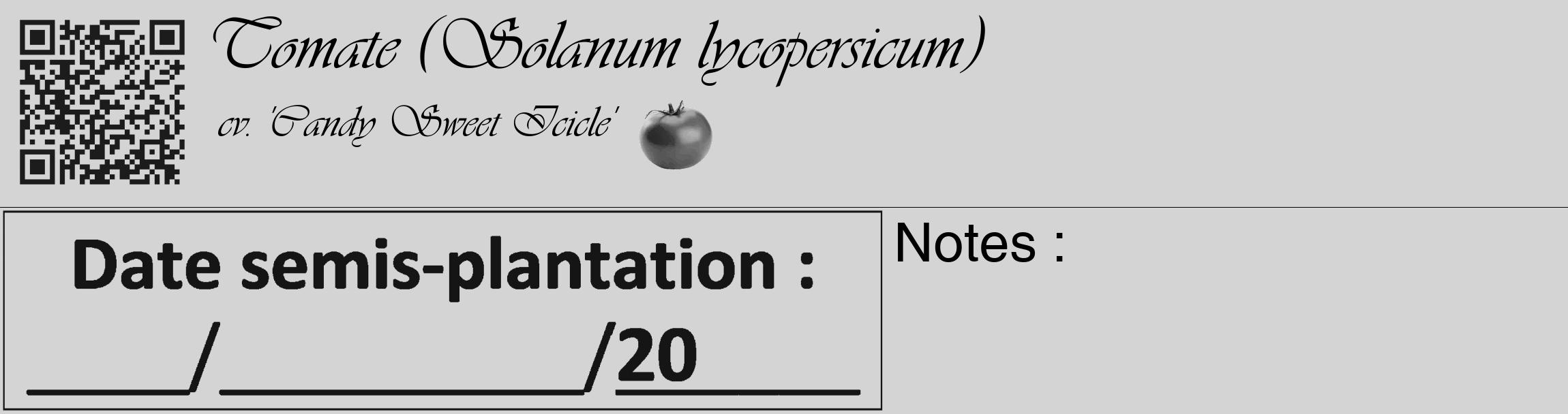 Étiquette de : Solanum lycopersicum cv. 'Candy Sweet Icicle' - format c - style noire40_basique_basiqueviv avec qrcode et comestibilité simplifiée