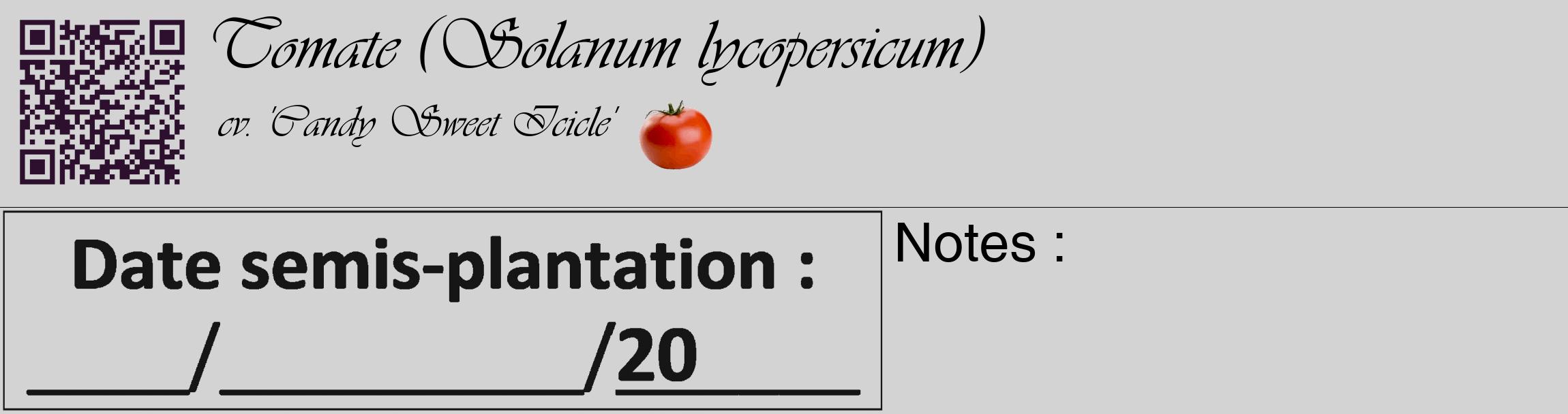 Étiquette de : Solanum lycopersicum cv. 'Candy Sweet Icicle' - format c - style noire56basique_basique_basiqueviv avec qrcode et comestibilité simplifiée
