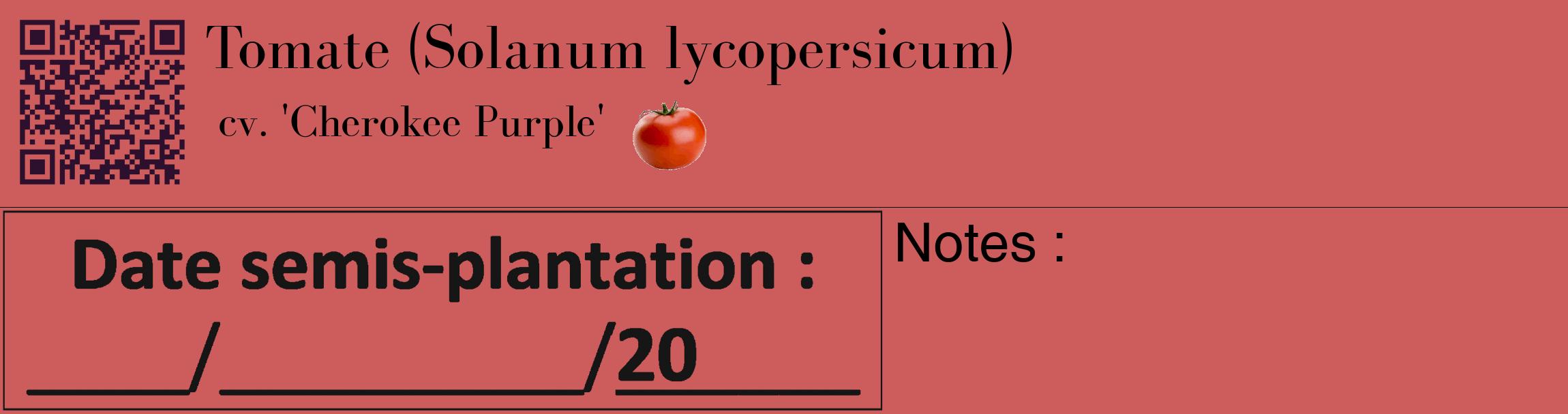 Étiquette de : Solanum lycopersicum cv. 'Cherokee Purple' - format c - style noire35_basique_basiquebod avec qrcode et comestibilité simplifiée