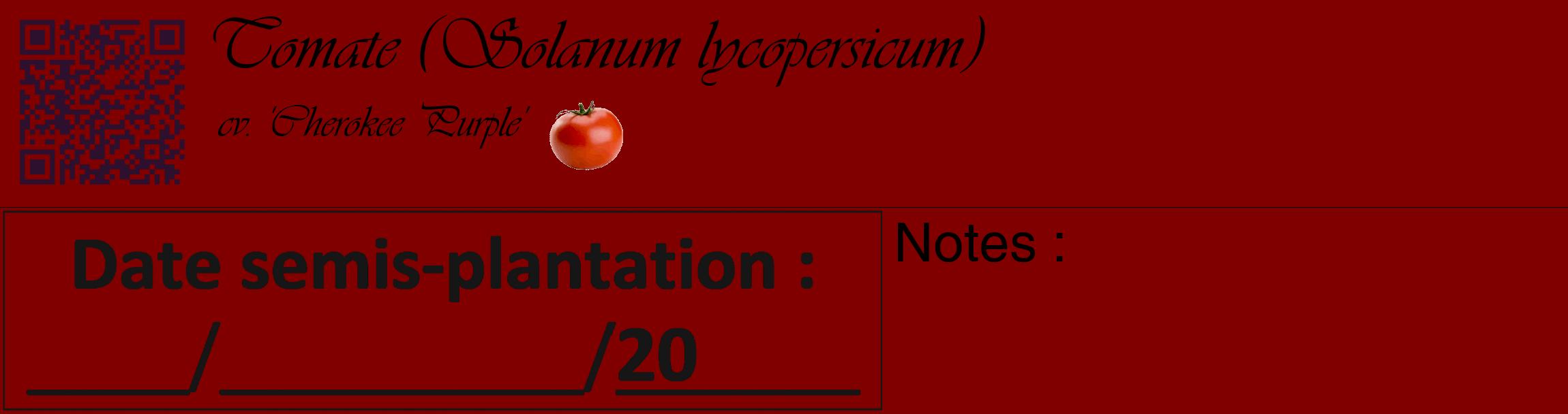 Étiquette de : Solanum lycopersicum cv. 'Cherokee Purple' - format c - style noire29_basique_basiqueviv avec qrcode et comestibilité simplifiée