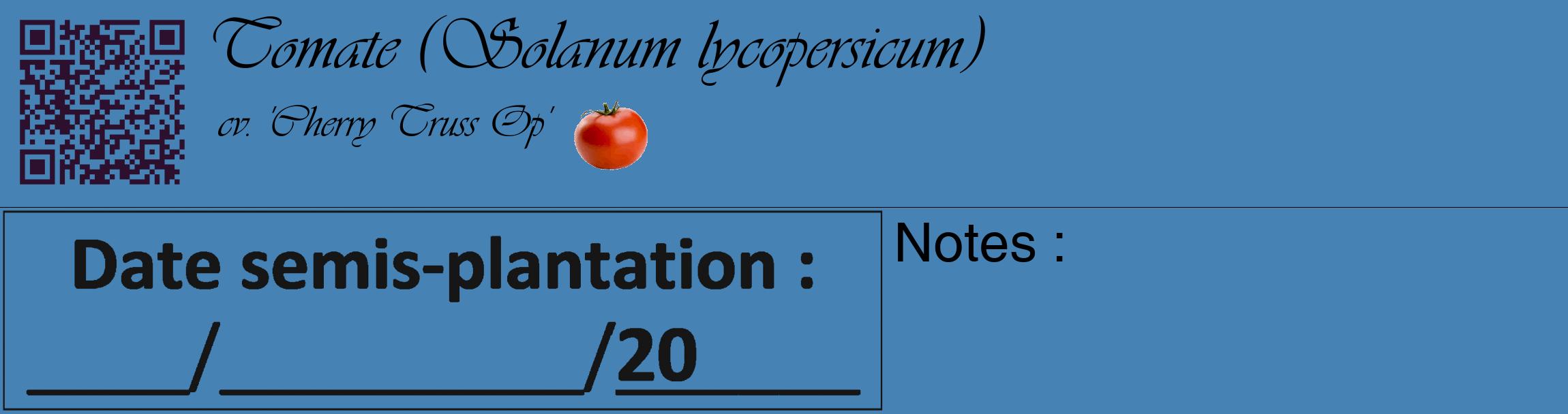 Étiquette de : Solanum lycopersicum cv. 'Cherry Truss Op' - format c - style noire5_basique_basiqueviv avec qrcode et comestibilité simplifiée