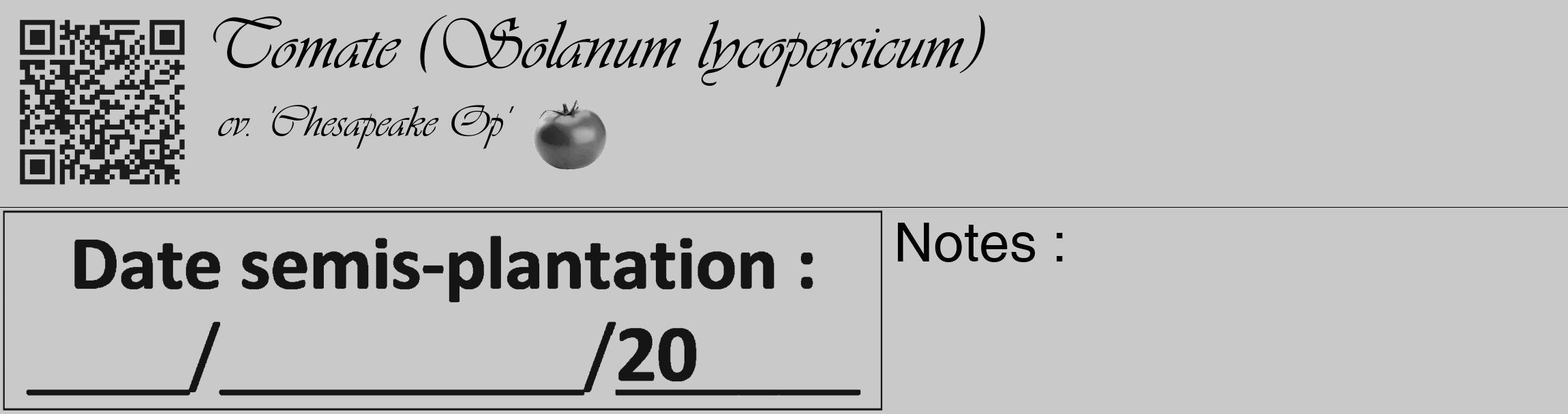 Étiquette de : Solanum lycopersicum cv. 'Chesapeake Op' - format c - style noire54_basique_basiqueviv avec qrcode et comestibilité simplifiée