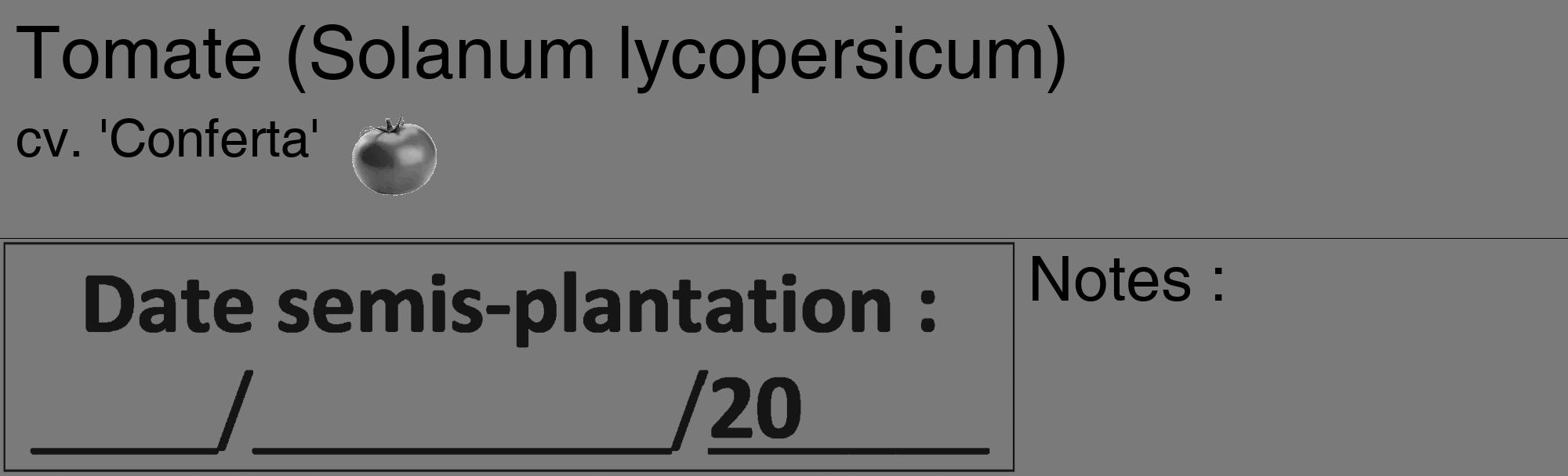 Étiquette de : Solanum lycopersicum cv. 'Conferta' - format c - style noire3_basique_basiquehel avec comestibilité simplifiée
