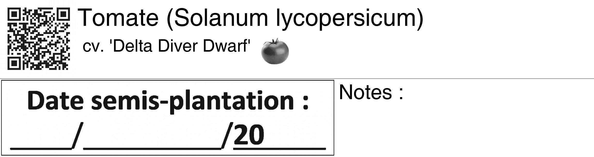 Étiquette de : Solanum lycopersicum cv. 'Delta Diver Dwarf' - format c - style noire60_basiquegrrvhel avec qrcode et comestibilité simplifiée