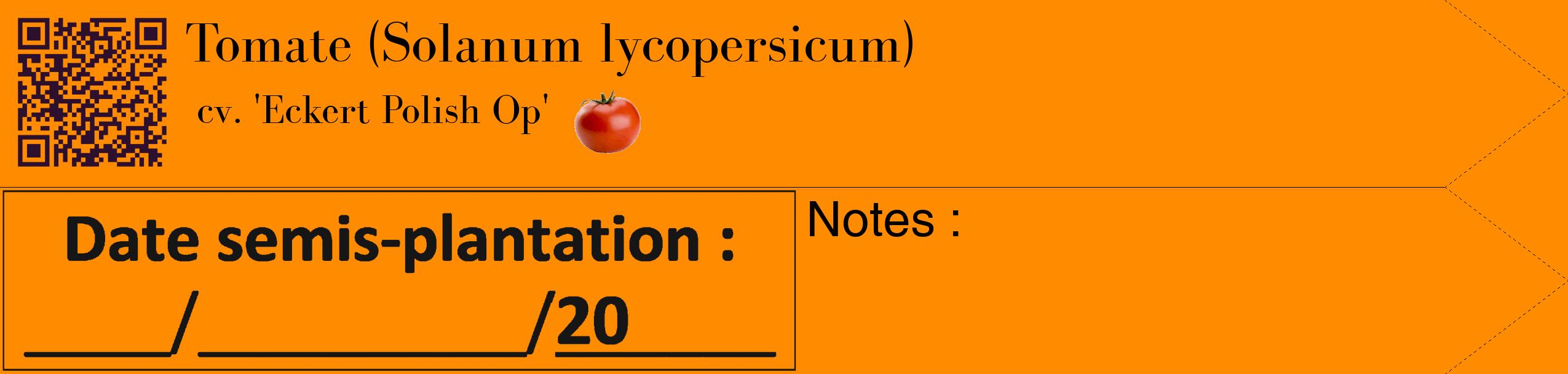 Étiquette de : Solanum lycopersicum cv. 'Eckert Polish Op' - format c - style noire23_simple_simplebod avec qrcode et comestibilité simplifiée
