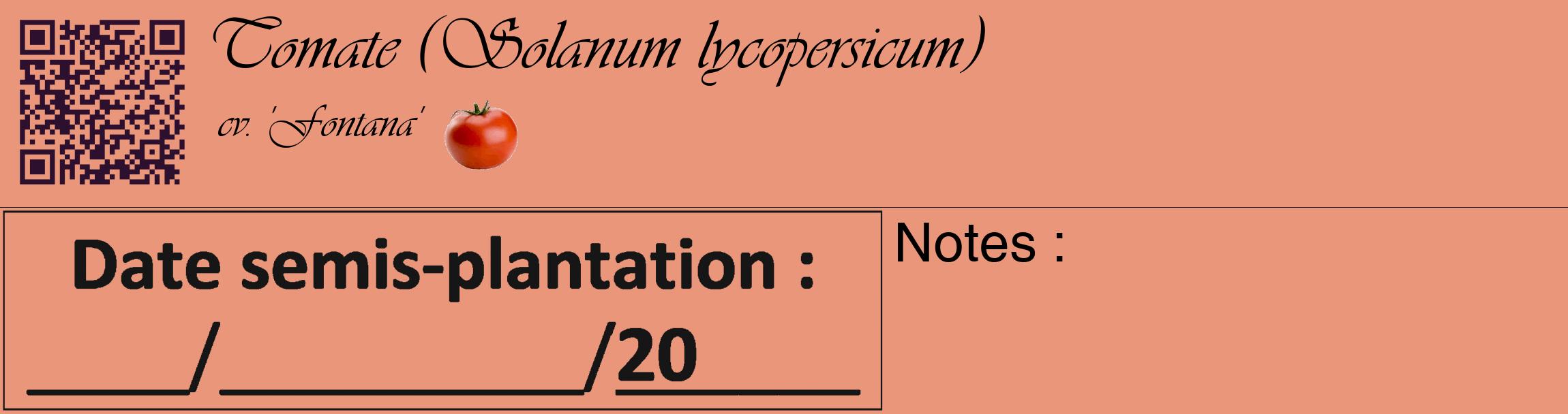 Étiquette de : Solanum lycopersicum cv. 'Fontana' - format c - style noire37_basique_basiqueviv avec qrcode et comestibilité simplifiée