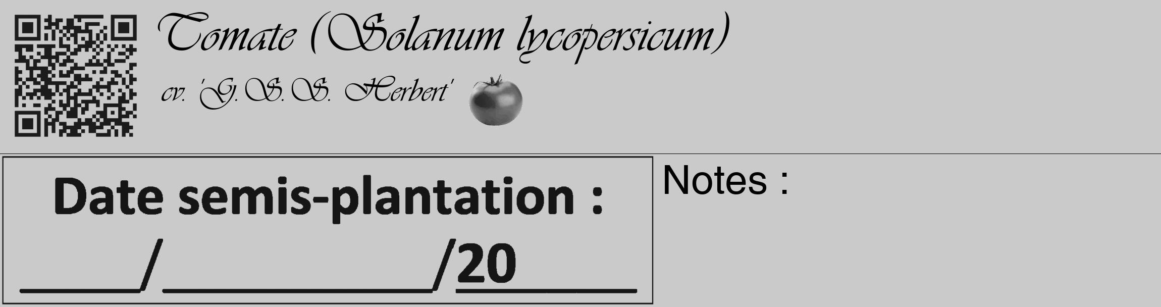 Étiquette de : Solanum lycopersicum cv. 'G.S.S. Herbert' - format c - style noire21_basique_basiqueviv avec qrcode et comestibilité simplifiée