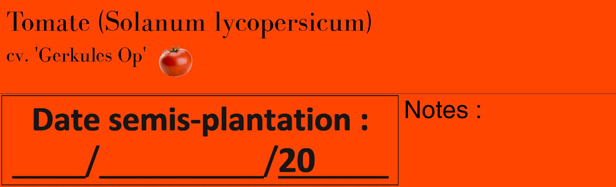 Étiquette de : Solanum lycopersicum cv. 'Gerkules Op' - format c - style noire26_basique_basiquebod avec comestibilité simplifiée