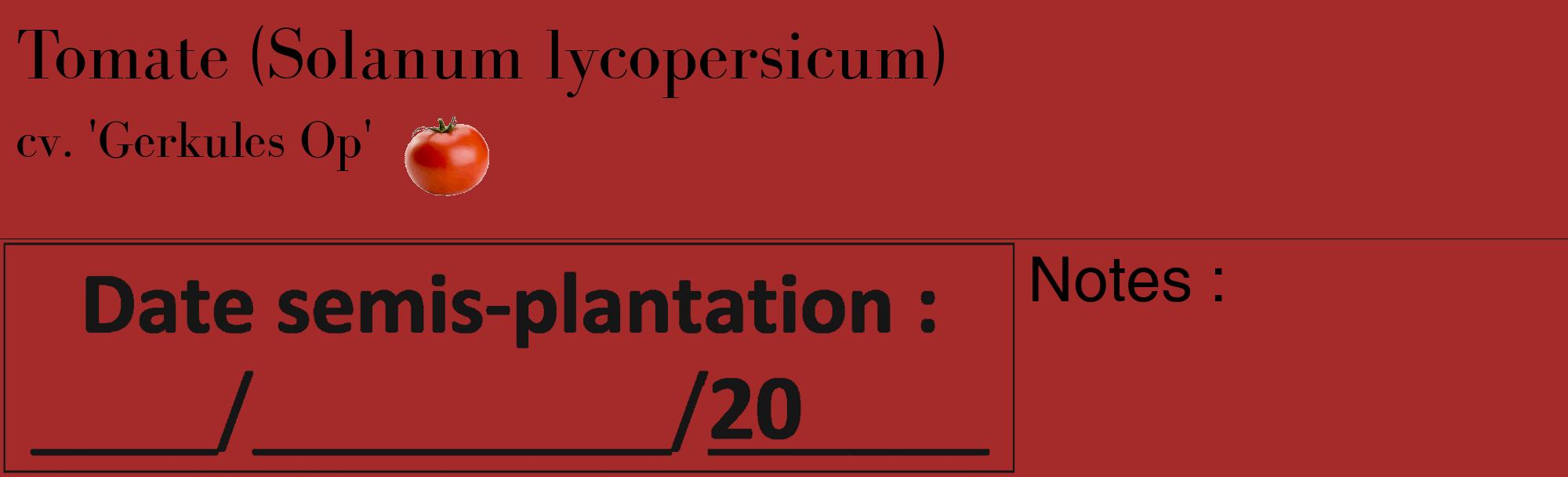 Étiquette de : Solanum lycopersicum cv. 'Gerkules Op' - format c - style noire33_basique_basiquebod avec comestibilité simplifiée