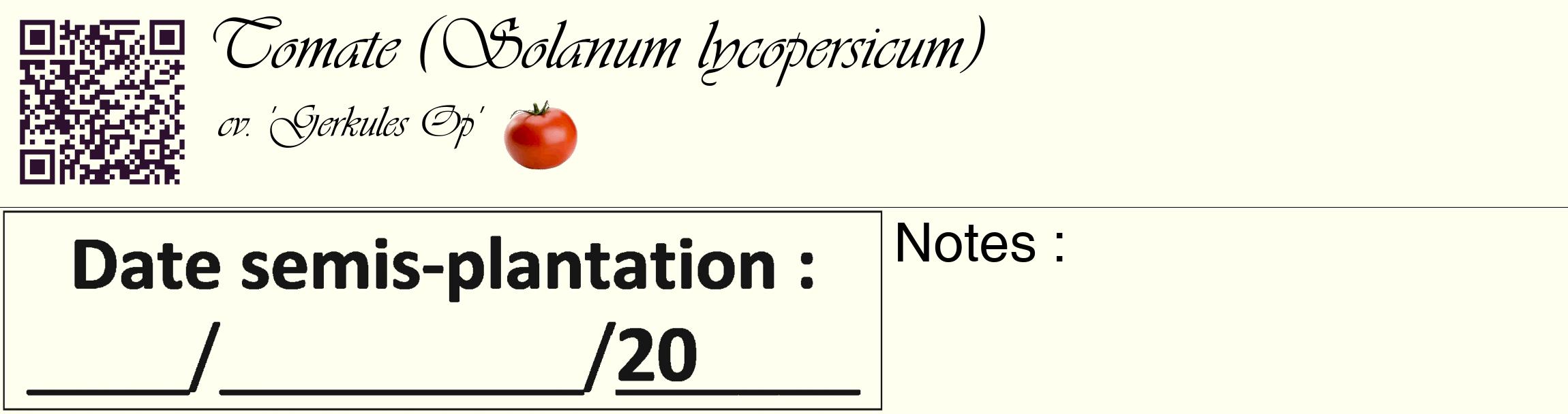 Étiquette de : Solanum lycopersicum cv. 'Gerkules Op' - format c - style noire19_basique_basiqueviv avec qrcode et comestibilité simplifiée