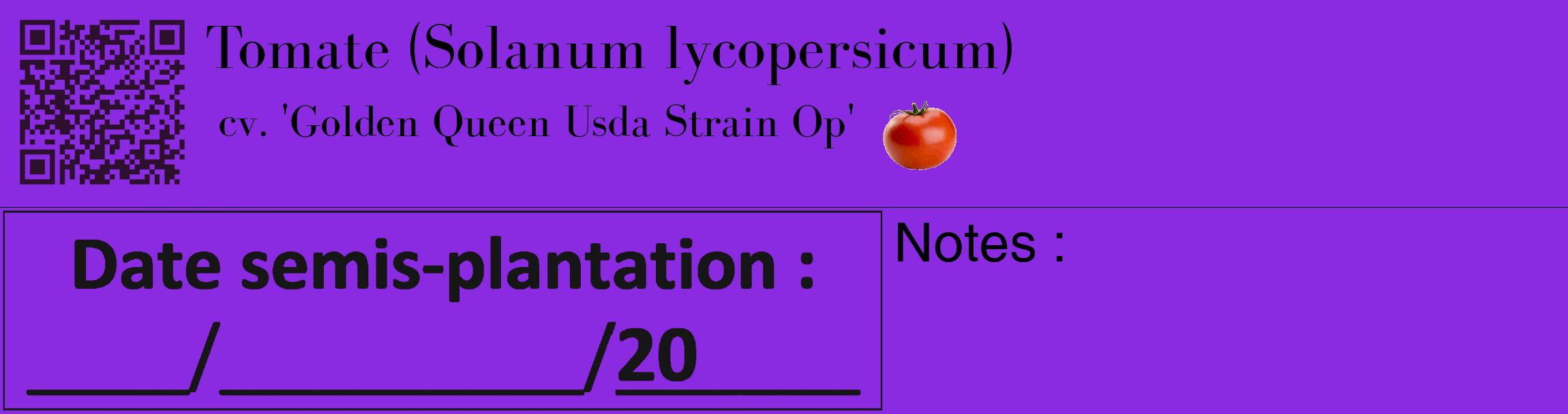 Étiquette de : Solanum lycopersicum cv. 'Golden Queen Usda Strain Op' - format c - style noire49_basique_basiquebod avec qrcode et comestibilité simplifiée