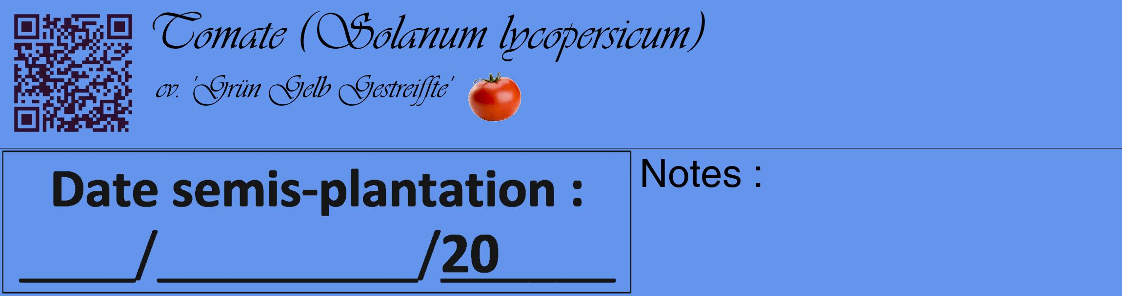 Étiquette de : Solanum lycopersicum cv. 'Grün Gelb Gestreiffte' - format c - style noire4_basique_basiqueviv avec qrcode et comestibilité simplifiée