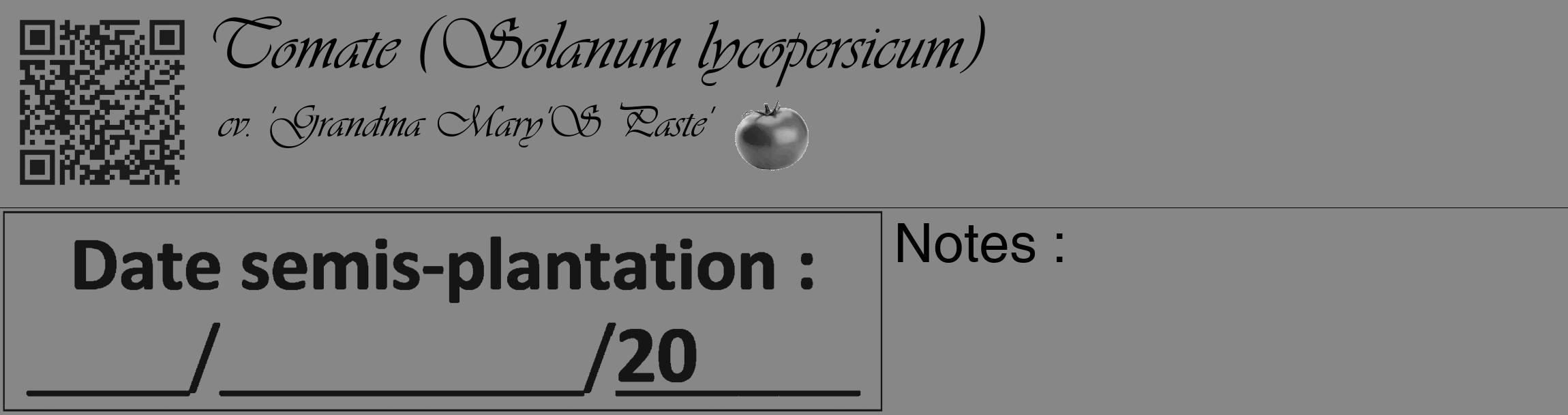 Étiquette de : Solanum lycopersicum cv. 'Grandma Mary'S Paste' - format c - style noire12_basique_basiqueviv avec qrcode et comestibilité simplifiée
