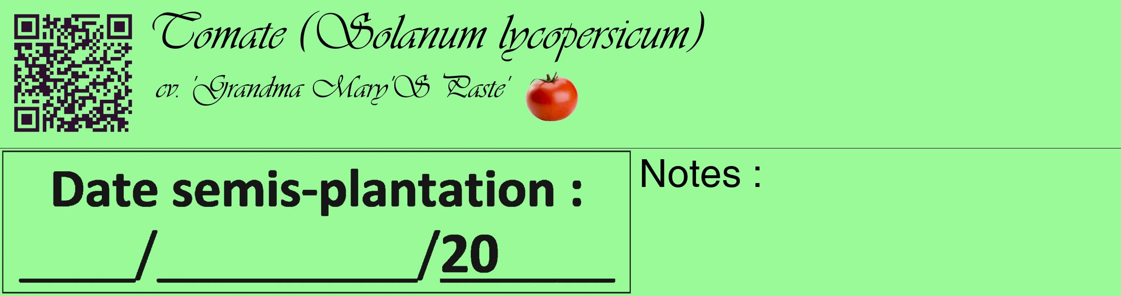 Étiquette de : Solanum lycopersicum cv. 'Grandma Mary'S Paste' - format c - style noire14_basique_basiqueviv avec qrcode et comestibilité simplifiée