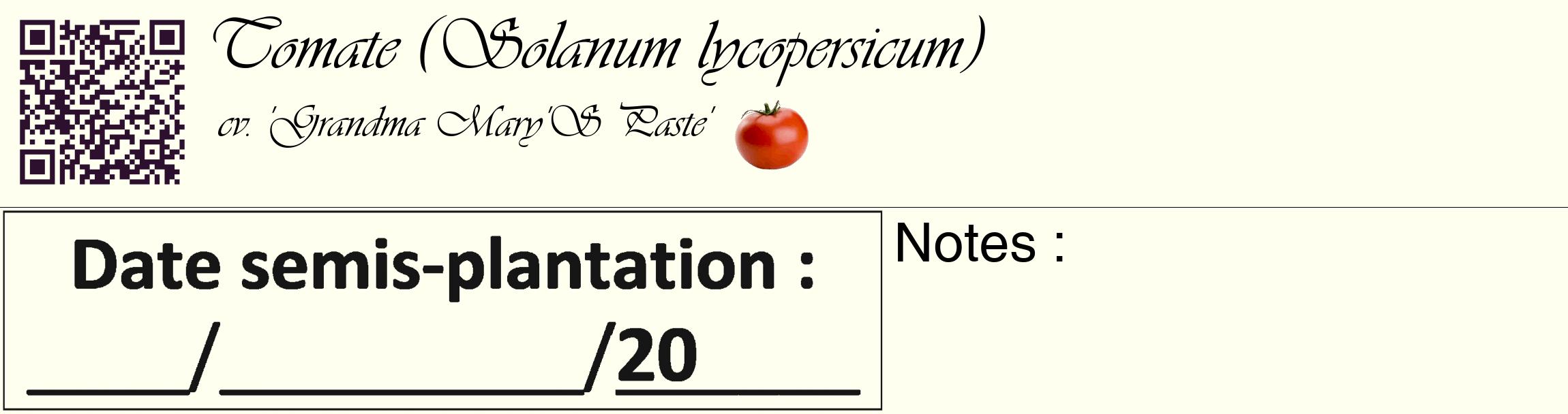 Étiquette de : Solanum lycopersicum cv. 'Grandma Mary'S Paste' - format c - style noire19_basique_basiqueviv avec qrcode et comestibilité simplifiée