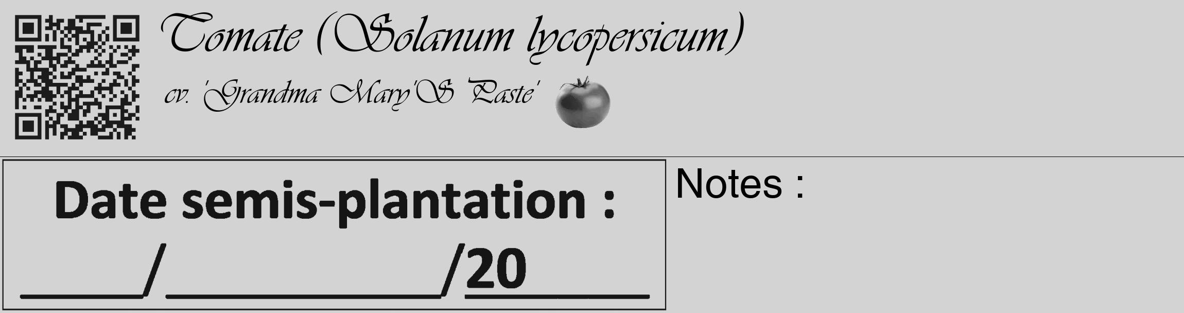 Étiquette de : Solanum lycopersicum cv. 'Grandma Mary'S Paste' - format c - style noire56_basique_basiqueviv avec qrcode et comestibilité simplifiée