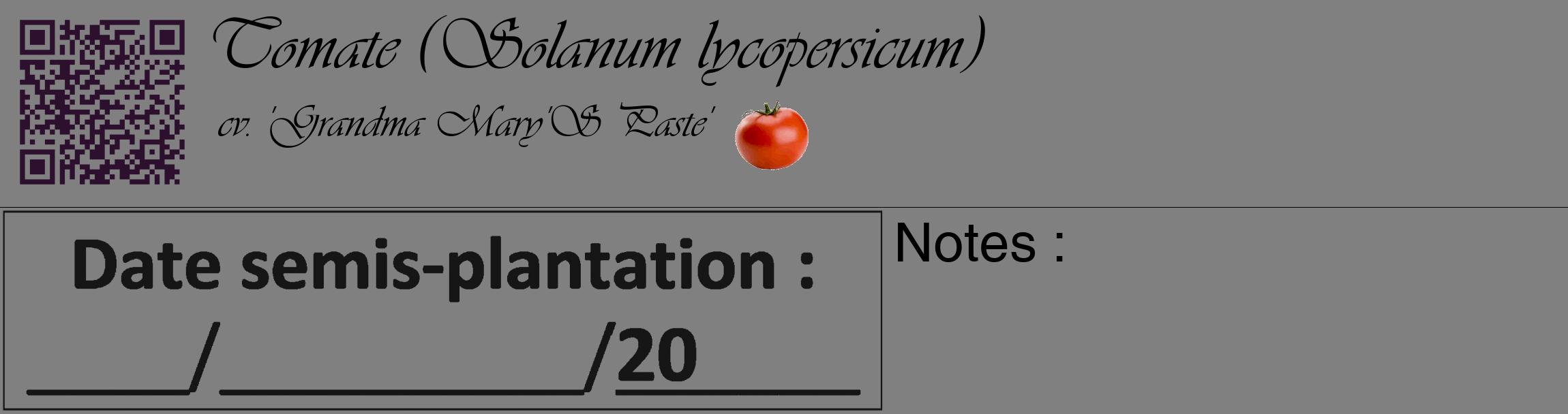 Étiquette de : Solanum lycopersicum cv. 'Grandma Mary'S Paste' - format c - style noire57_basique_basiqueviv avec qrcode et comestibilité simplifiée