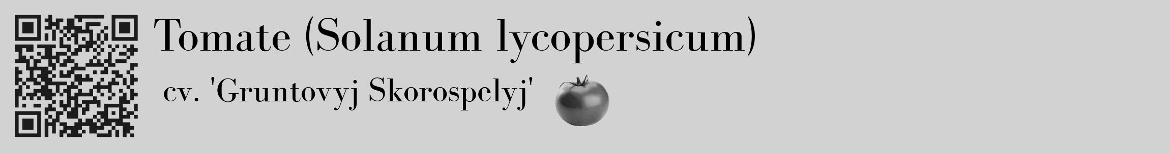 Étiquette de : Solanum lycopersicum cv. 'Gruntovyj Skorospelyj' - format c - style noire14basique_basique_basiquebod avec qrcode et comestibilité simplifiée