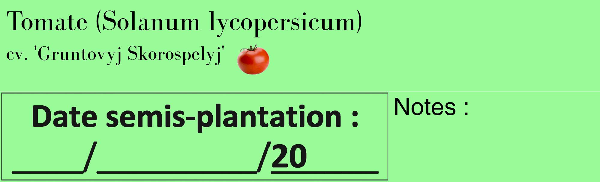 Étiquette de : Solanum lycopersicum cv. 'Gruntovyj Skorospelyj' - format c - style noire14basique_basique_basiquebod avec comestibilité simplifiée