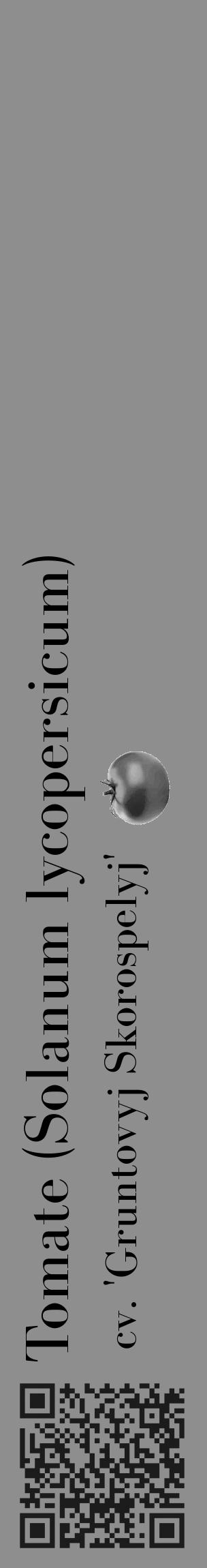 Étiquette de : Solanum lycopersicum cv. 'Gruntovyj Skorospelyj' - format c - style noire25_basique_basiquebod avec qrcode et comestibilité simplifiée - position verticale
