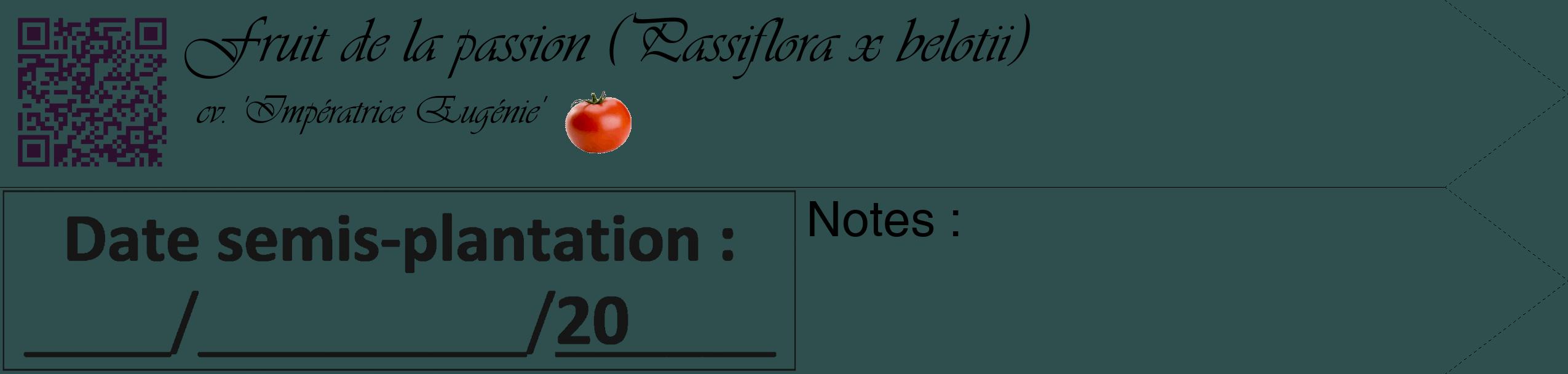 Étiquette de : Passiflora x belotii cv. 'Impératrice Eugénie' - format c - style noire58simple_basique_basiqueviv avec qrcode et comestibilité simplifiée