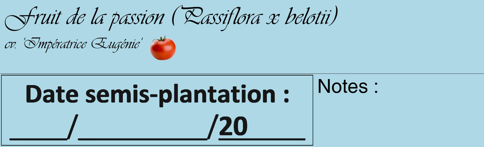 Étiquette de : Passiflora x belotii cv. 'Impératrice Eugénie' - format c - style noire0basique_basique_basiqueviv avec comestibilité simplifiée