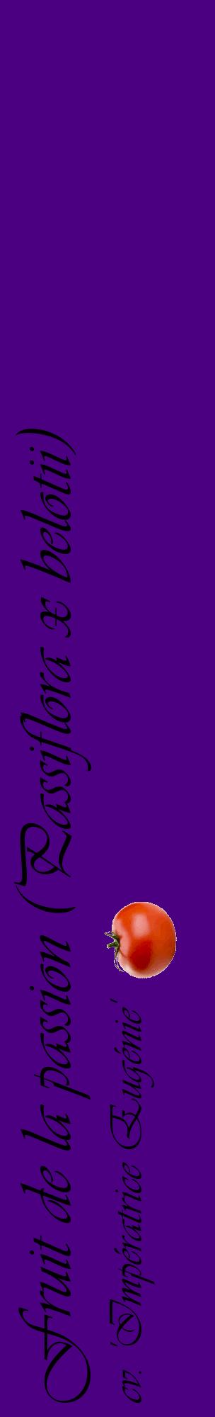 Étiquette de : Passiflora x belotii cv. 'Impératrice Eugénie' - format c - style noire47_basiqueviv avec comestibilité simplifiée