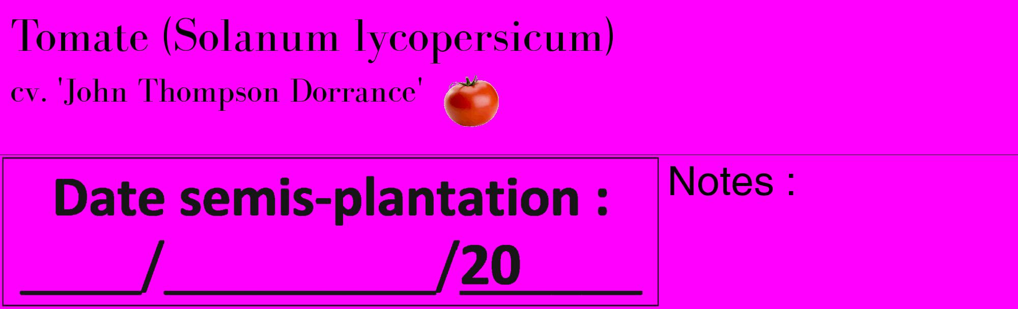 Étiquette de : Solanum lycopersicum cv. 'John Thompson Dorrance' - format c - style noire51_basique_basiquebod avec comestibilité simplifiée
