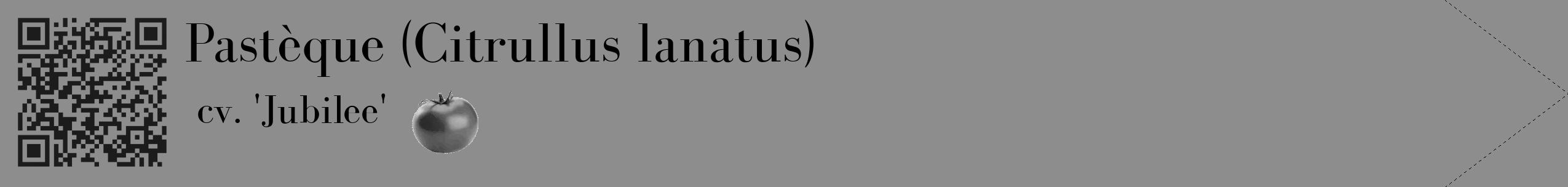 Étiquette de : Citrullus lanatus cv. 'Jubilee' - format c - style noire2_simple_simplebod avec qrcode et comestibilité simplifiée