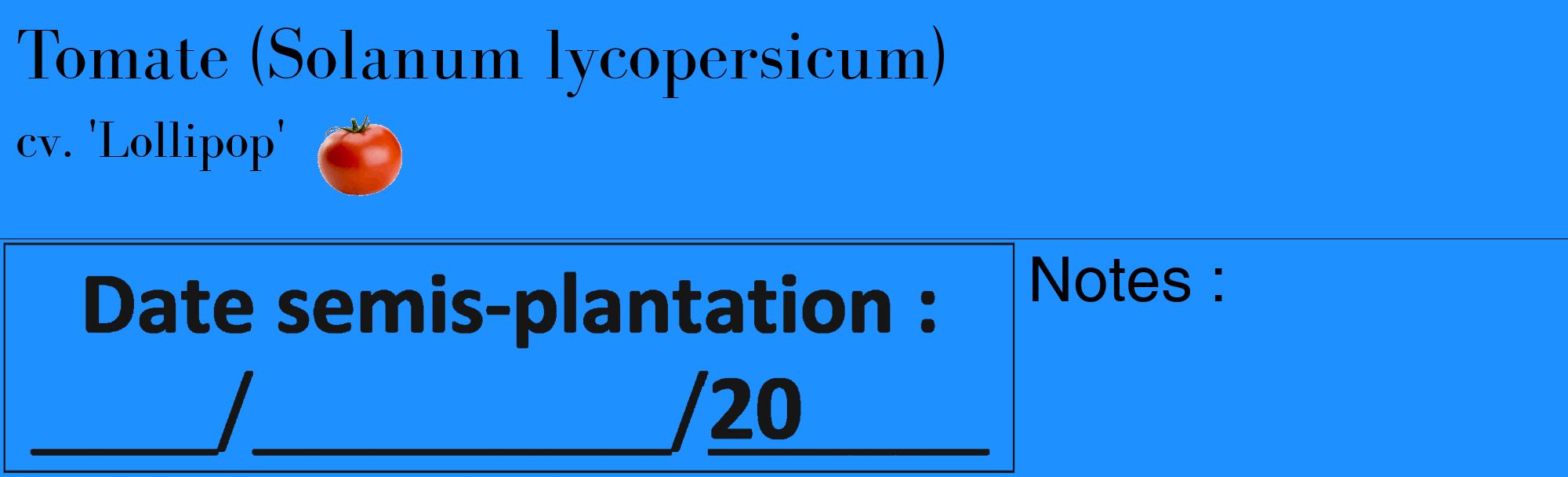 Étiquette de : Solanum lycopersicum cv. 'Lollipop' - format c - style noire3_basique_basiquebod avec comestibilité simplifiée