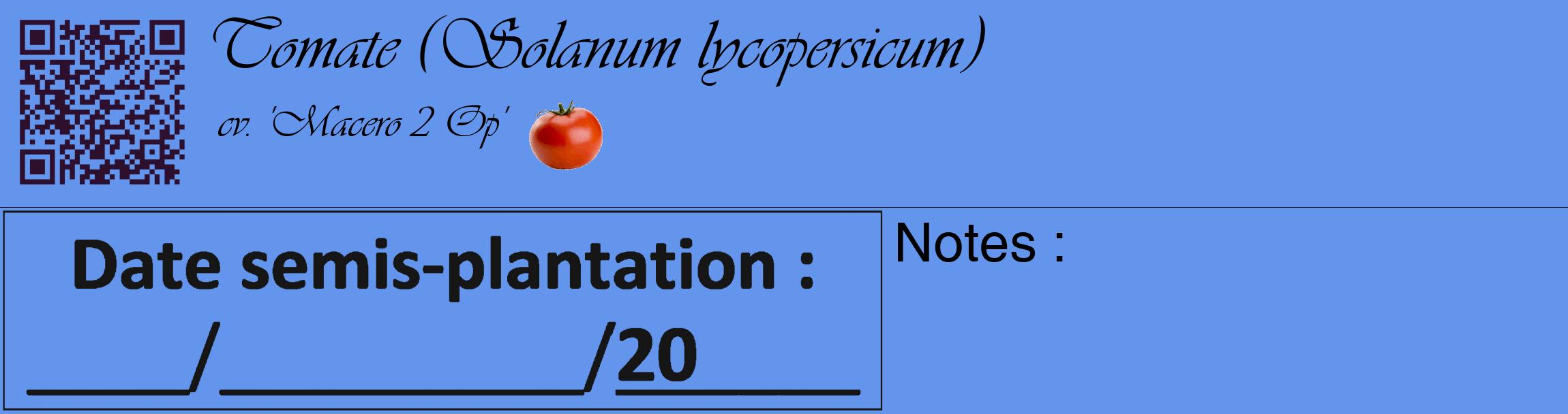 Étiquette de : Solanum lycopersicum cv. 'Macero 2 Op' - format c - style noire4basique_basique_basiqueviv avec qrcode et comestibilité simplifiée