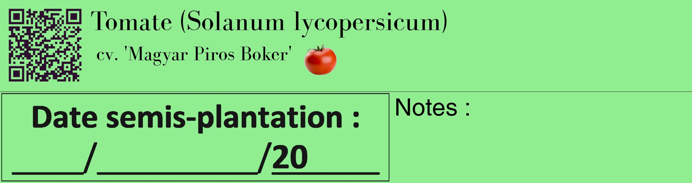 Étiquette de : Solanum lycopersicum cv. 'Magyar Piros Boker' - format c - style noire15_basique_basiquebod avec qrcode et comestibilité simplifiée