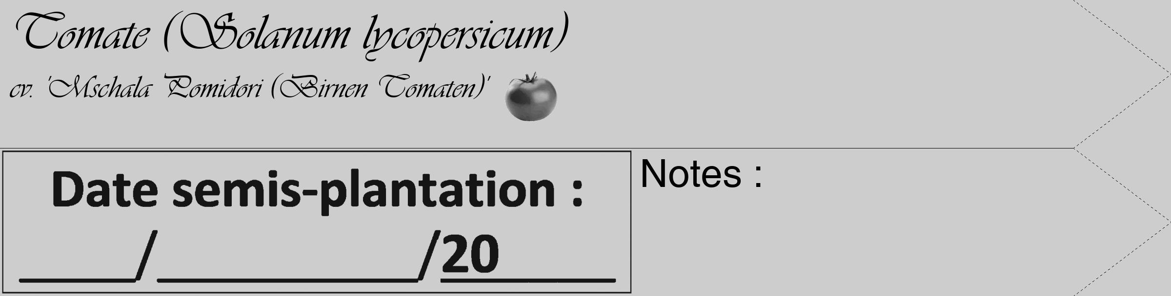 Étiquette de : Solanum lycopersicum cv. 'Mschala Pomidori (Birnen Tomaten)' - format c - style noire41_simple_simpleviv avec comestibilité simplifiée