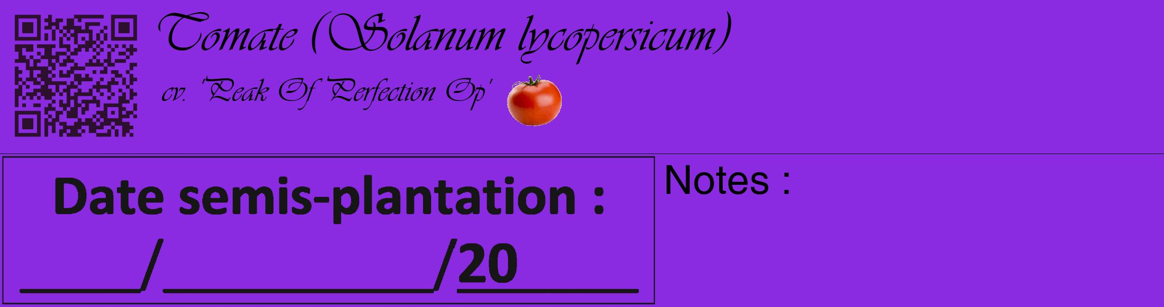 Étiquette de : Solanum lycopersicum cv. 'Peak Of Perfection Op' - format c - style noire49_basique_basiqueviv avec qrcode et comestibilité simplifiée
