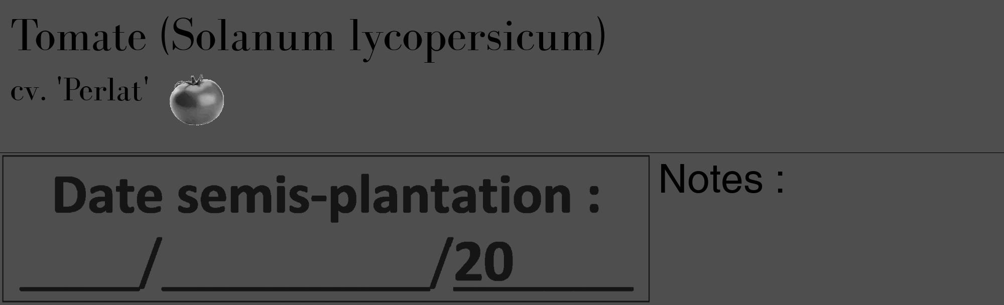 Étiquette de : Solanum lycopersicum cv. 'Perlat' - format c - style noire33_basique_basiquebod avec comestibilité simplifiée