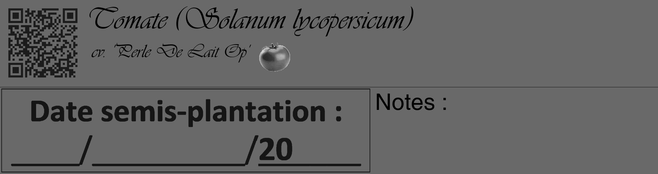 Étiquette de : Solanum lycopersicum cv. 'Perle De Lait Op' - format c - style noire11_basique_basiqueviv avec qrcode et comestibilité simplifiée