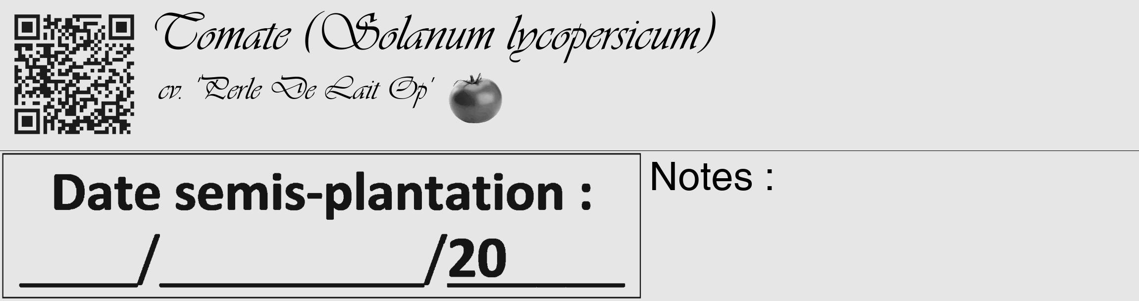 Étiquette de : Solanum lycopersicum cv. 'Perle De Lait Op' - format c - style noire18_basique_basiqueviv avec qrcode et comestibilité simplifiée