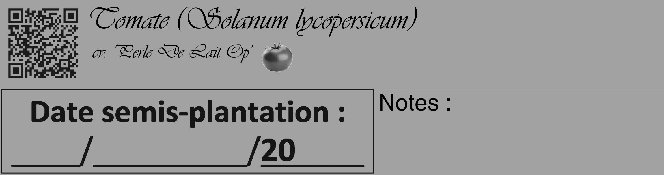 Étiquette de : Solanum lycopersicum cv. 'Perle De Lait Op' - format c - style noire38_basique_basiqueviv avec qrcode et comestibilité simplifiée