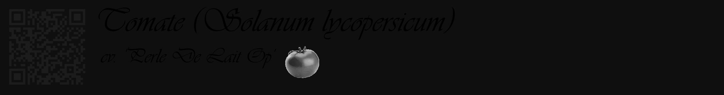 Étiquette de : Solanum lycopersicum cv. 'Perle De Lait Op' - format c - style noire7_basique_basiqueviv avec qrcode et comestibilité simplifiée