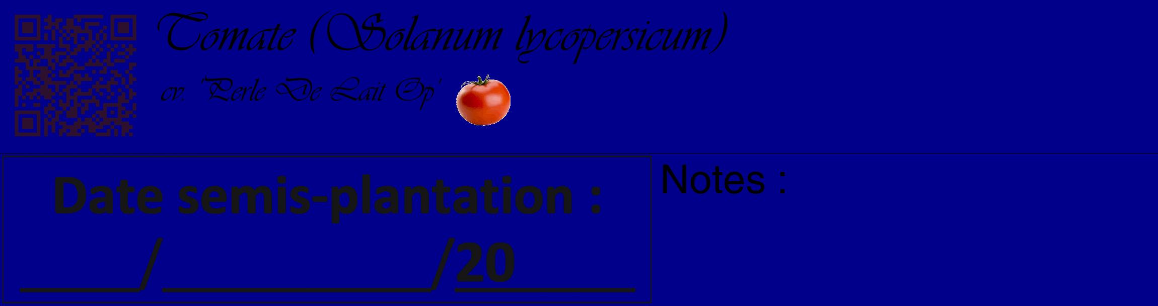Étiquette de : Solanum lycopersicum cv. 'Perle De Lait Op' - format c - style noire7_basique_basiqueviv avec qrcode et comestibilité simplifiée