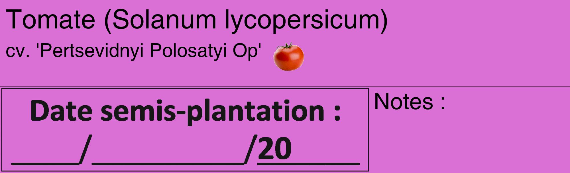Étiquette de : Solanum lycopersicum cv. 'Pertsevidnyi Polosatyi Op' - format c - style noire52_basique_basiquehel avec comestibilité simplifiée