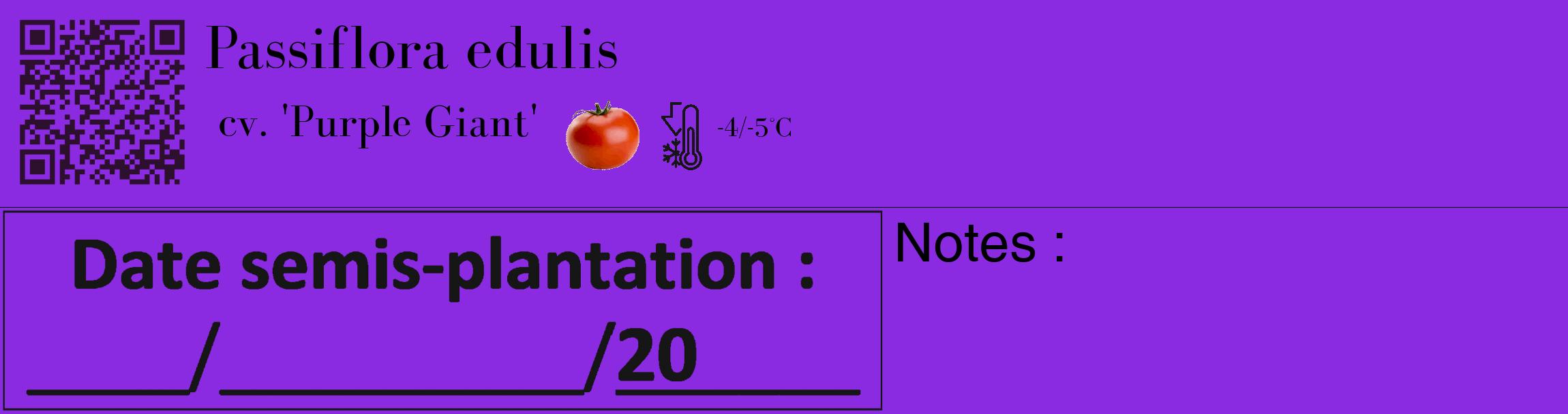Étiquette de : Passiflora edulis cv. 'Purple Giant' - format c - style noire49_basique_basiquebod avec qrcode et comestibilité simplifiée