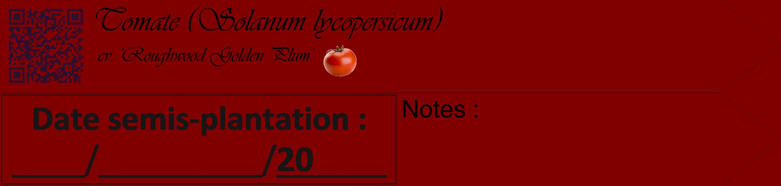 Étiquette de : Solanum lycopersicum cv. 'Roughwood Golden Plum' - format c - style noire29simple_simple_simpleviv avec qrcode et comestibilité simplifiée