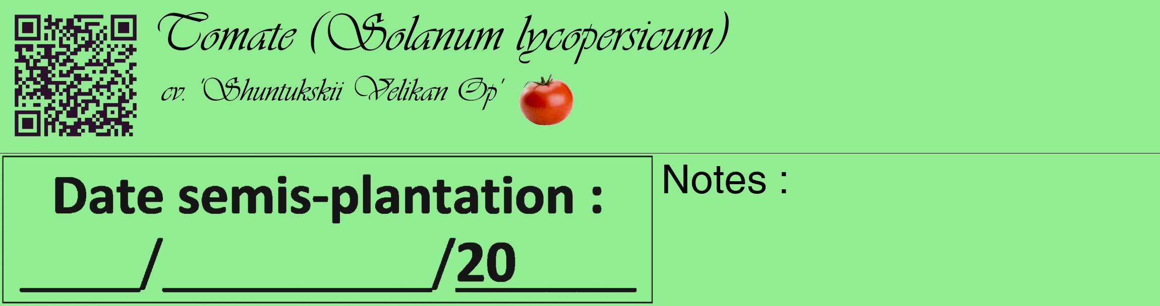Étiquette de : Solanum lycopersicum cv. 'Shuntukskii Velikan Op' - format c - style noire15_basique_basiqueviv avec qrcode et comestibilité simplifiée